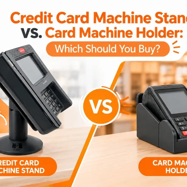 credit-card-machine-stand-vs-card-machine-holder