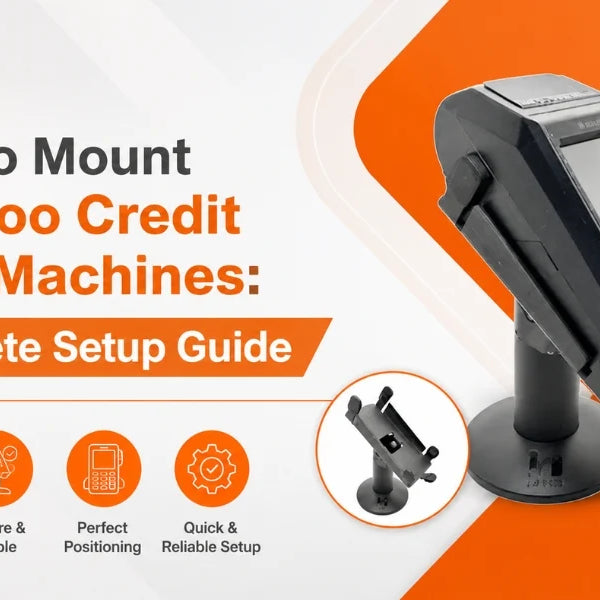How to Mount Dejavoo Credit Card Machines: Complete Setup Guide